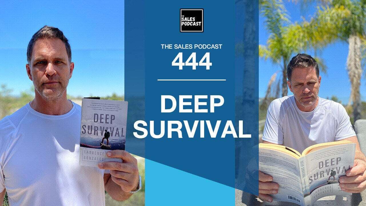 Deep Survival-the-sales-podcast-wes-schaeffer