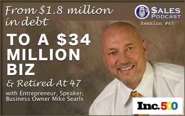 Entrepreneur-Mike-Searls-On-The-Sales-Podcast-Session-65-small.jpg
