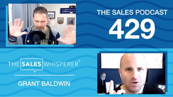 Why Your Keynote Speech Should Fail, With Grant Baldwin — AI-powered sales insights from Wes Schaeffer, The Sales Whisperer