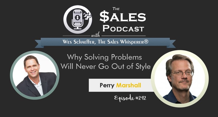 Perry-Marshall---The-Sales-Podcast-#292