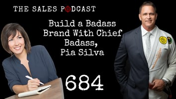 Build a Badass Brand With Pia Silva on The Sales Podcast with Wes Schaeffer, The Sales Whisperer®. 