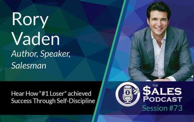 Rory Vaden on The Sales Podcast