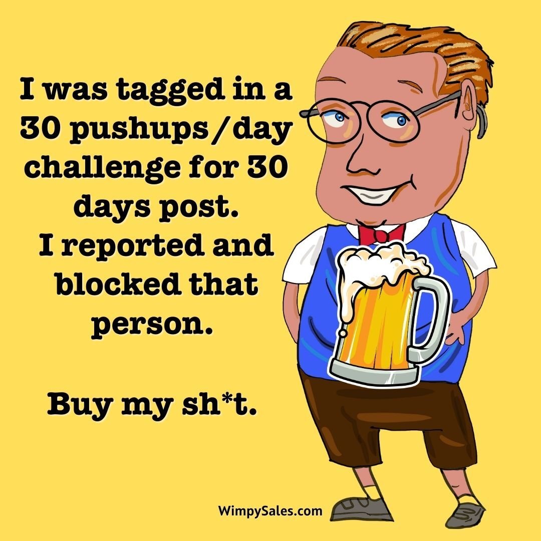 30 pushups wimpy salesman