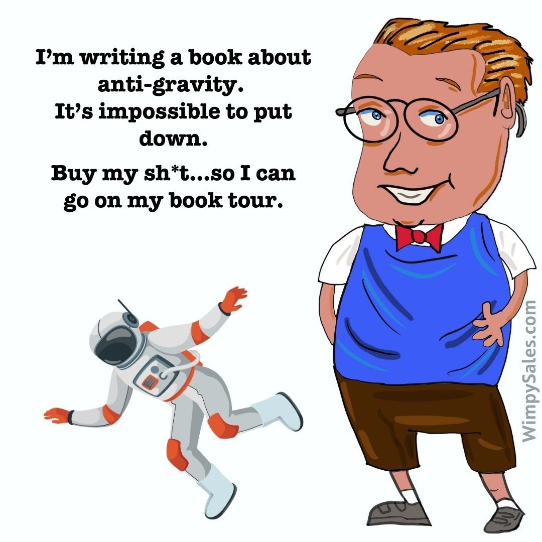 anti gravity wimpy salesman