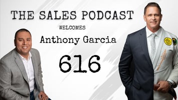 Create Communication That Converts Sales, With Anthony Garcia | The Sales Podcast with Wes Schaeffer