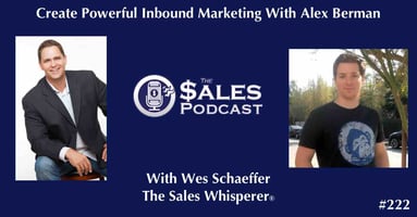 MLAM 001: Listen to the new Market Like A Man Podcast — AI-powered sales insights from Wes Schaeffer, The Sales Whisperer
