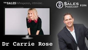 Dr. Carrie Rose: How To Make a Killer Online Course on The Sales Podcast with Wes Schaeffer, The Sales Whisperer®. 