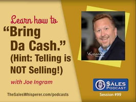 Get Paid What You're Worth With Sales Training From Joe Ingram — AI-powered sales insights from Wes Schaeffer, The Sales Whis