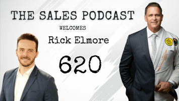 From The NFL to Writing Oh So Well, Meet Rick Elmore | The Sales Podcast with Wes Schaeffer