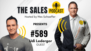 Master the Science of Selling With Udi Ledergor of Gong.io on The Sales Podcast with Wes Schaeffer, The Sales Whisperer®. 