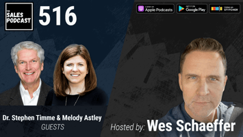 Do ‘Insight-Led Selling’ with Dr. Stephen Timme and Melody Astley