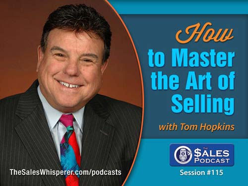 tom_hopkins_sales_podcast_115