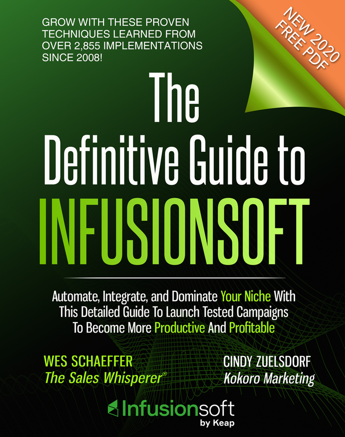 The Definitive Guide To Infusionsoft by Wes Schaeffer, front cover