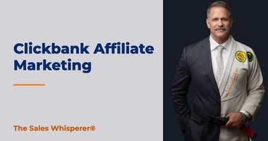 Clickbank Affiliate Marketing | The Sales Whisperer®
