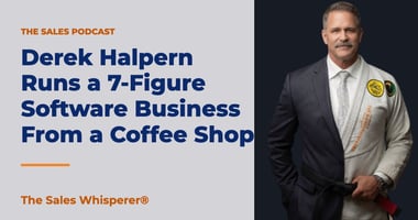 Derek Halpern Runs a 7-Figure Software Business From a Coffee Shop | The Sales Whisperer®
