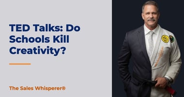 TED Talks: Do Schools Kill Creativity? | The Sales Whisperer®