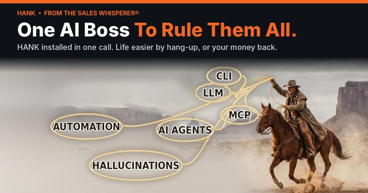 HANK AI offered by Wes Schaeffer, The Sales Whisperer®