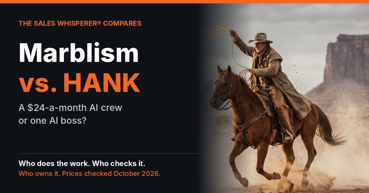 Marblism vs. HANK comparison from The Sales Whisperer®
