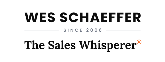 Wes Schaeffer is The Sales Whisperer®