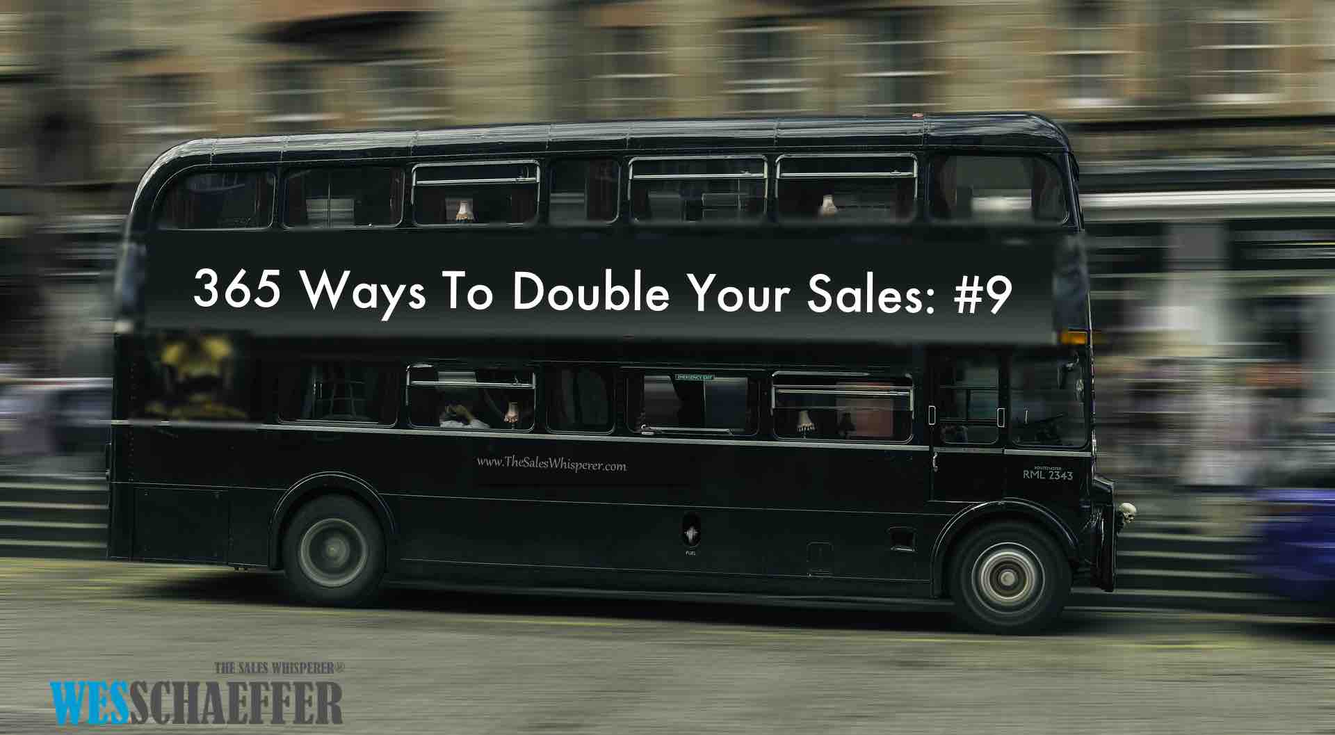 365 Ways To Double Your Sales, #9: develop a thorough marketing plan that includes list building and email marketing to grow your market share profitably.
