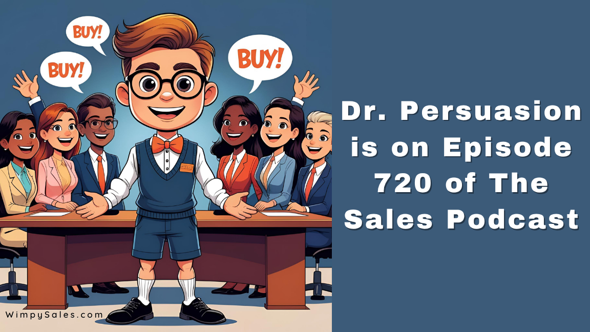 The New Sales Bible by Dr. Persuasion, Yaniv Zaid on The Sales Podcast with Wes Schaeffer, The Sales Whisperer®