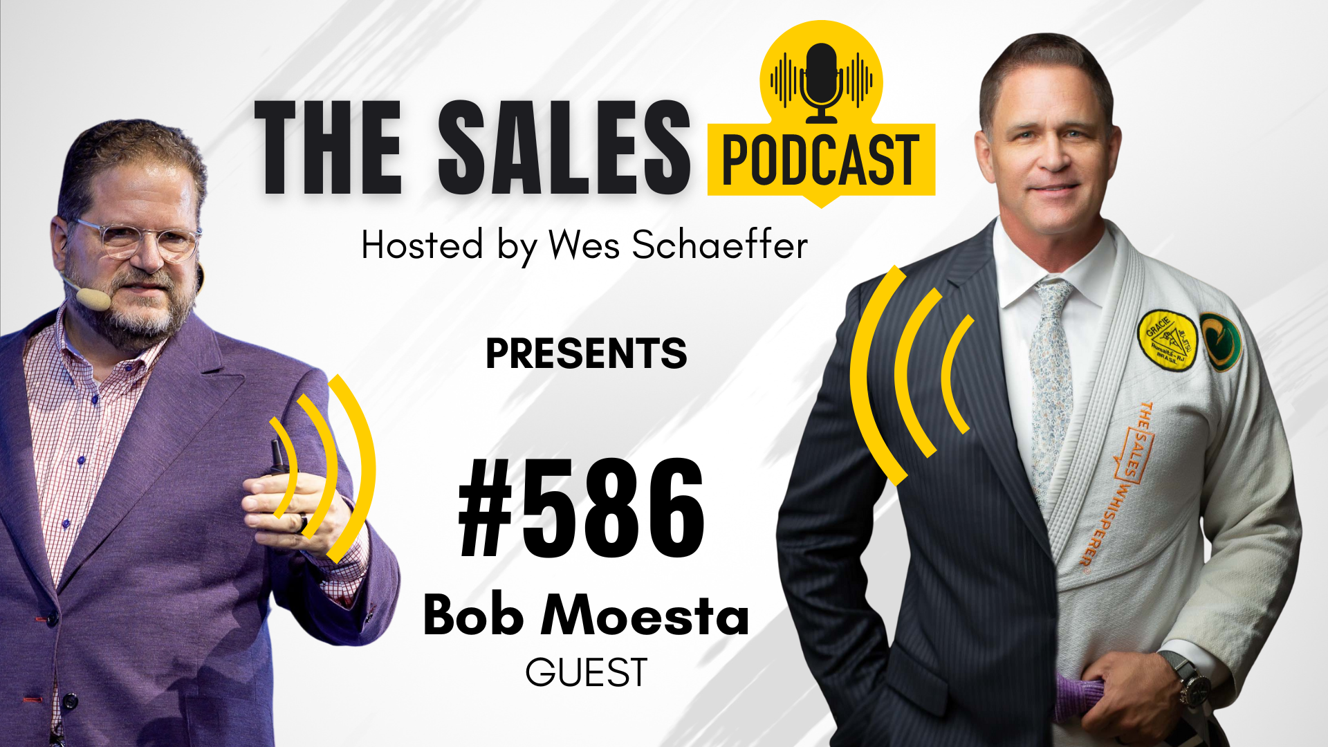 Bob Moesta on The Sales Podcast with Wes Schaeffer