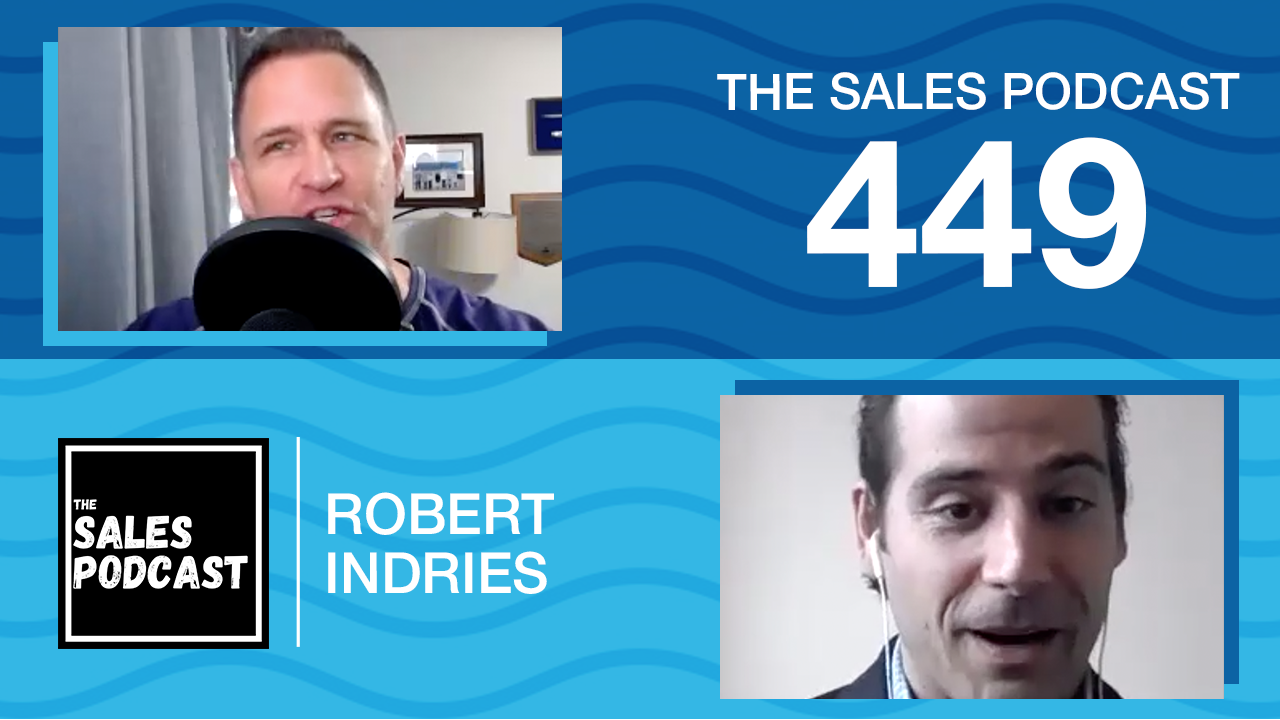 This Dyslexic CEO Grew 481% Last Year. Meet Wesrom's Robert Indries on The Sales Podcast with Wes Schaeffer, The Sales Whisperer®. 