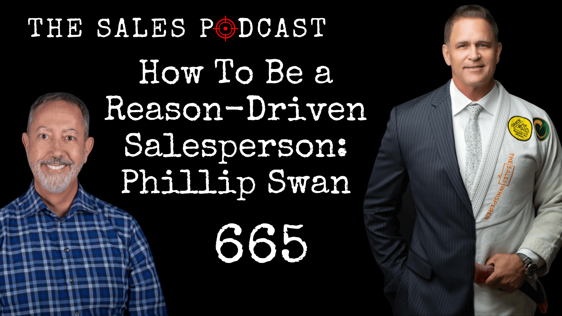Reason-Driven Selling With Phillip Swan — AI-powered sales insights from Wes Schaeffer, The Sales Whisperer