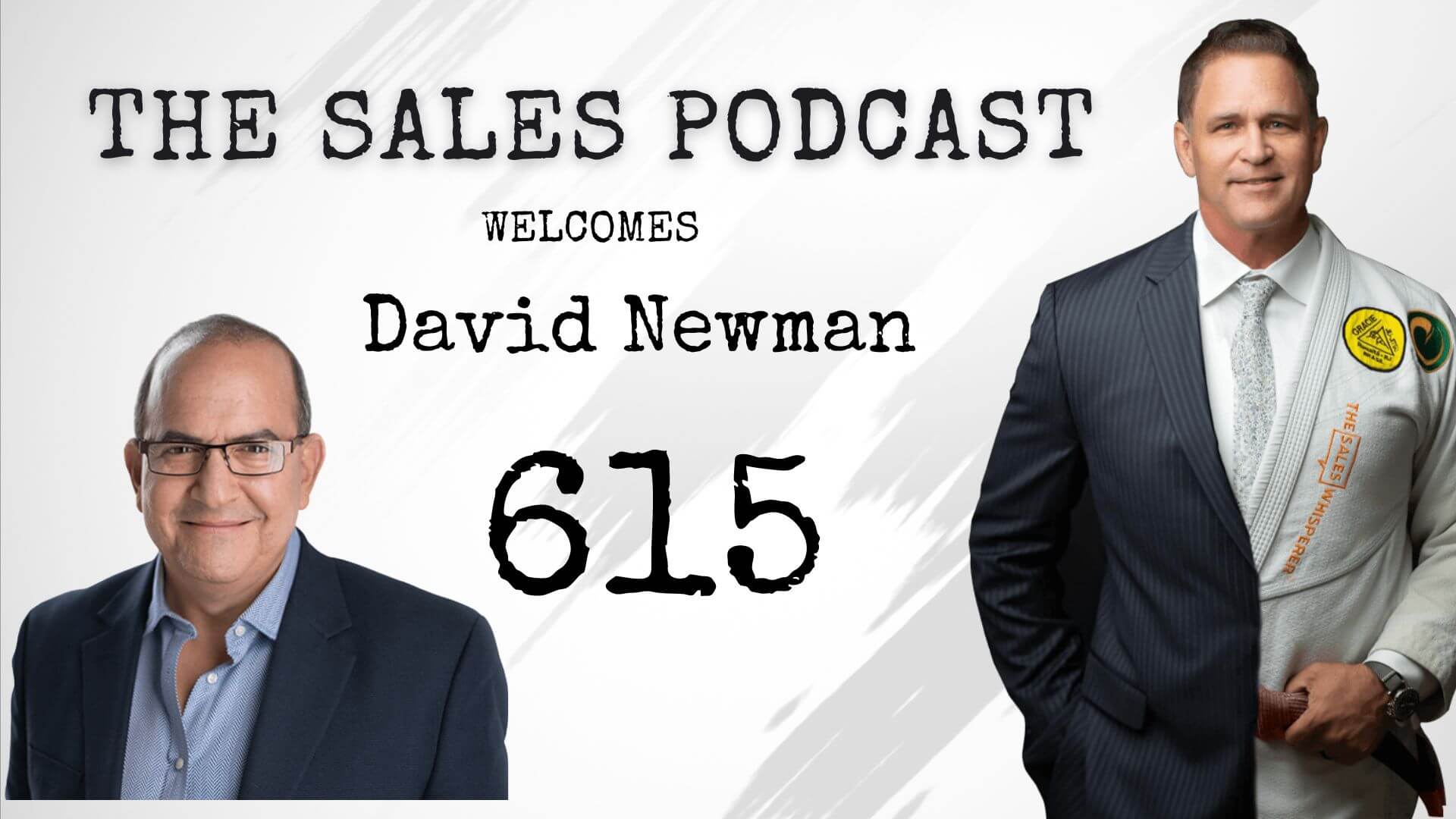 Do It Selling' With David Newman | The Sales Podcast with Wes Schaeffer