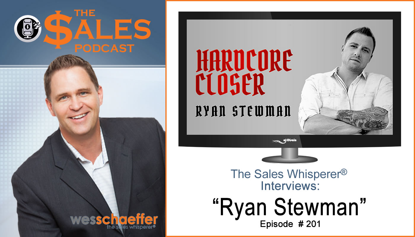 Ryan Stewman Keeps It Real: Sales, Entrepreneurship, and Growth Today — AI-powered sales insights from Wes Schaeffer, The Sal