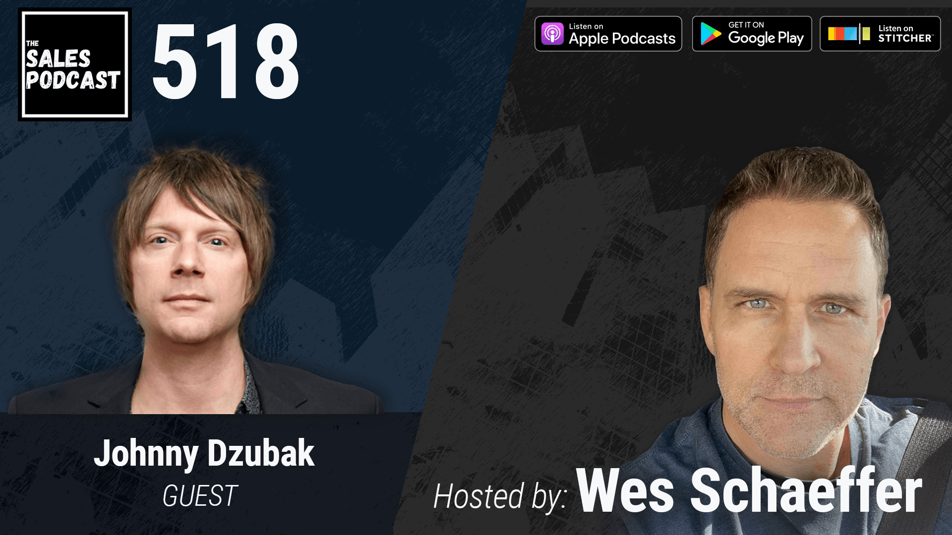 The Art of Charm Explained By Co-Host Johnny Dzubak | The Sales Podcast with Wes Schaeffer