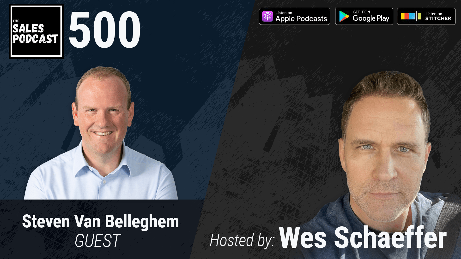 Being Average Is a Choice. Stand Out With Steven Van Belleghem | The Sales Podcast with Wes Schaeffer