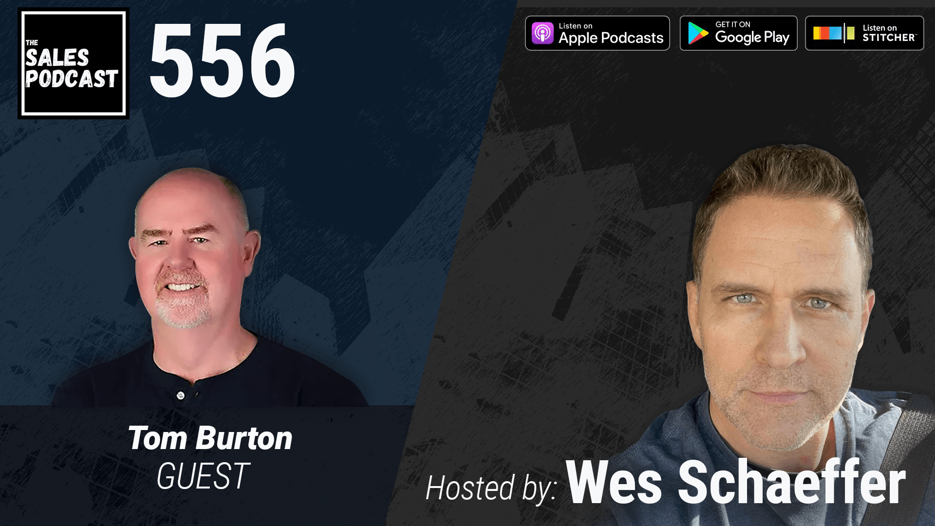 Get Into 'The Revenue Zone' With Tom Burton | The Sales Podcast with Wes Schaeffer