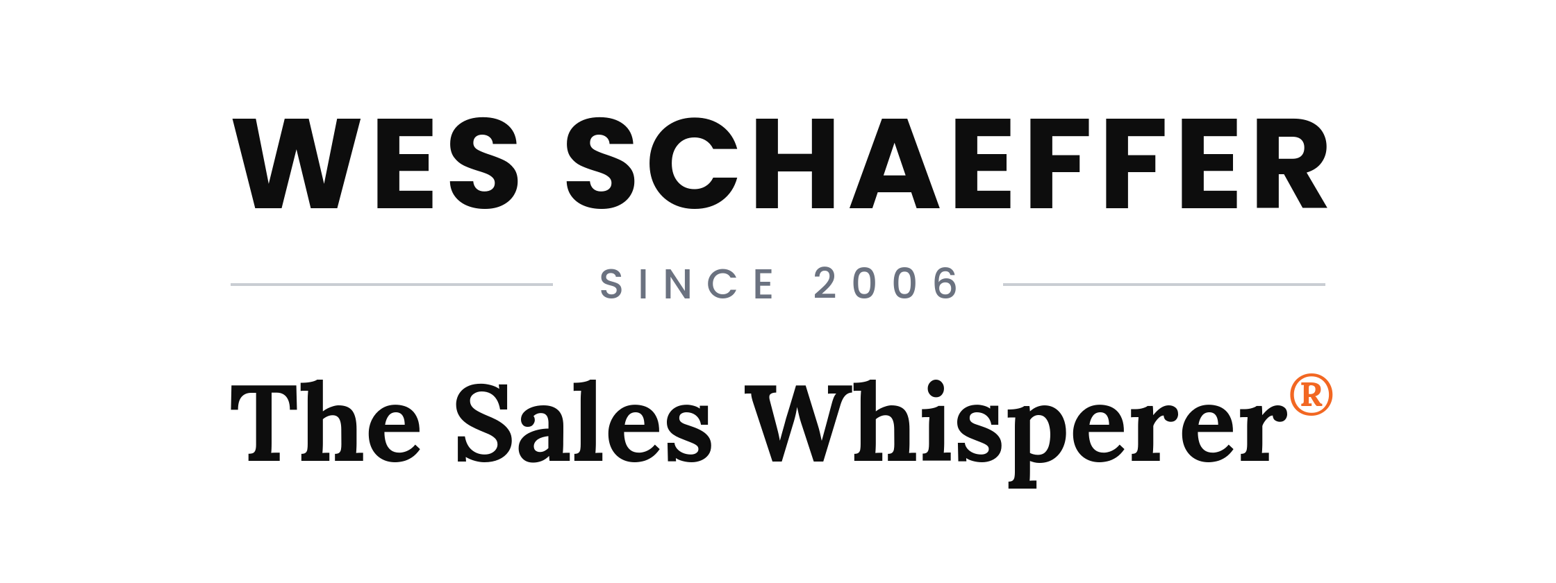 Wes Schaeffer is The Sales Whisperer®